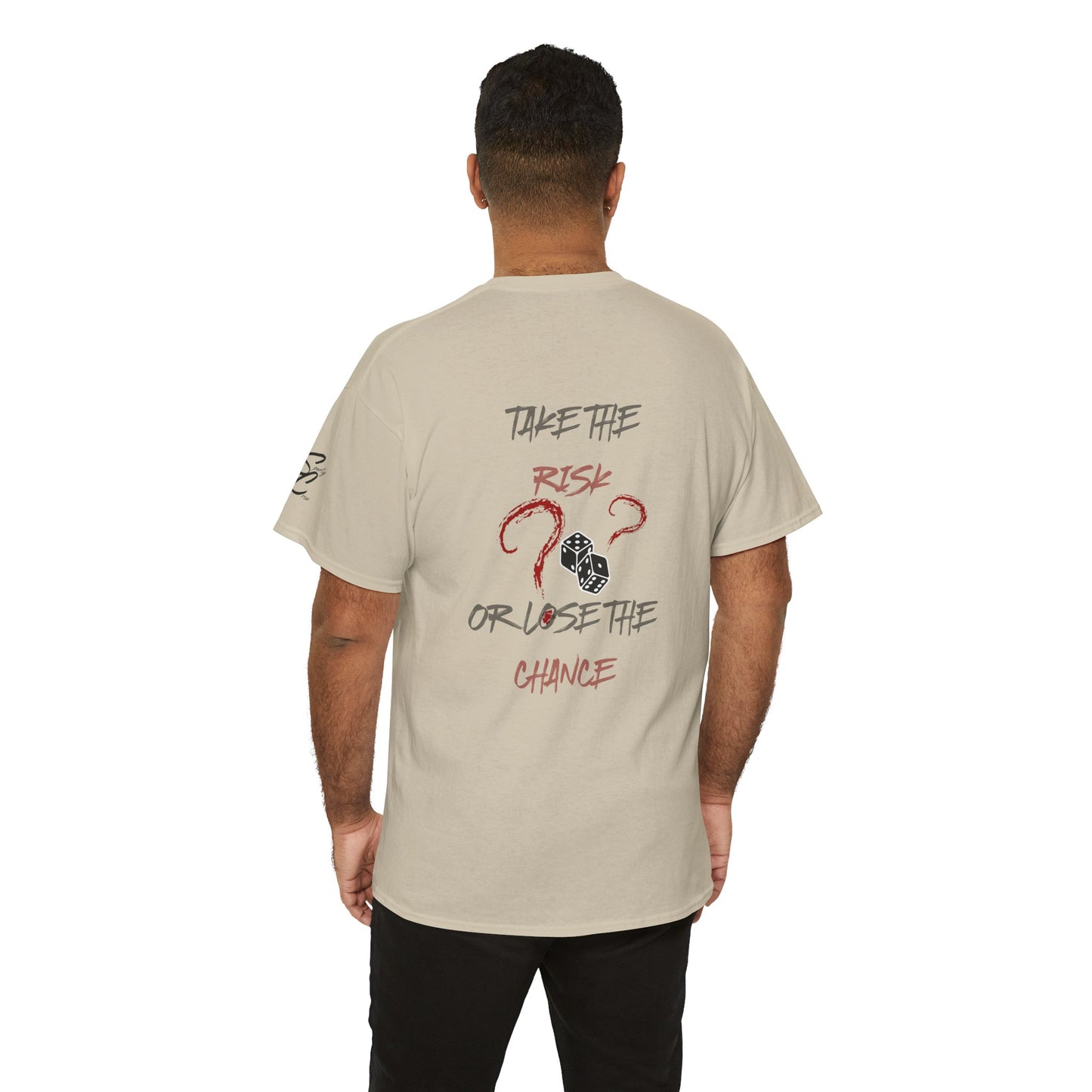 Take The Risk Or Lose The Chance Shirt - No Risk No Story Collection