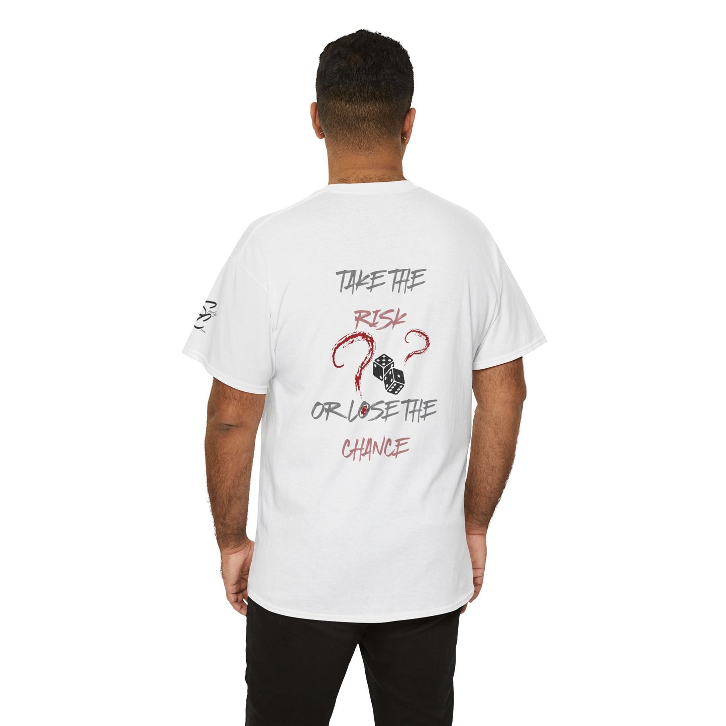 Take The Risk Or Lose The Chance Shirt - No Risk No Story Collection