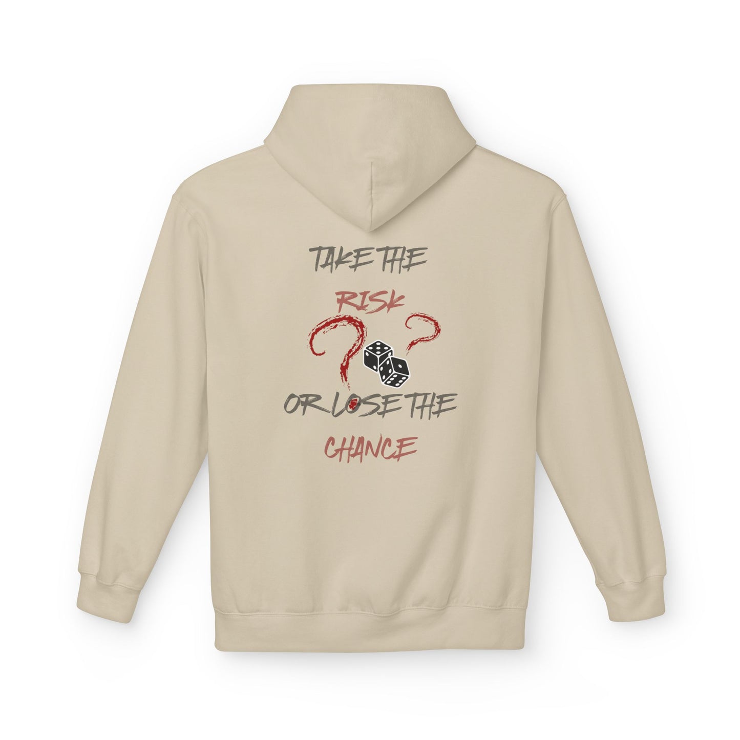 Take The Risk or Lose The Chance Hoodie - No Risk, No Story Collection