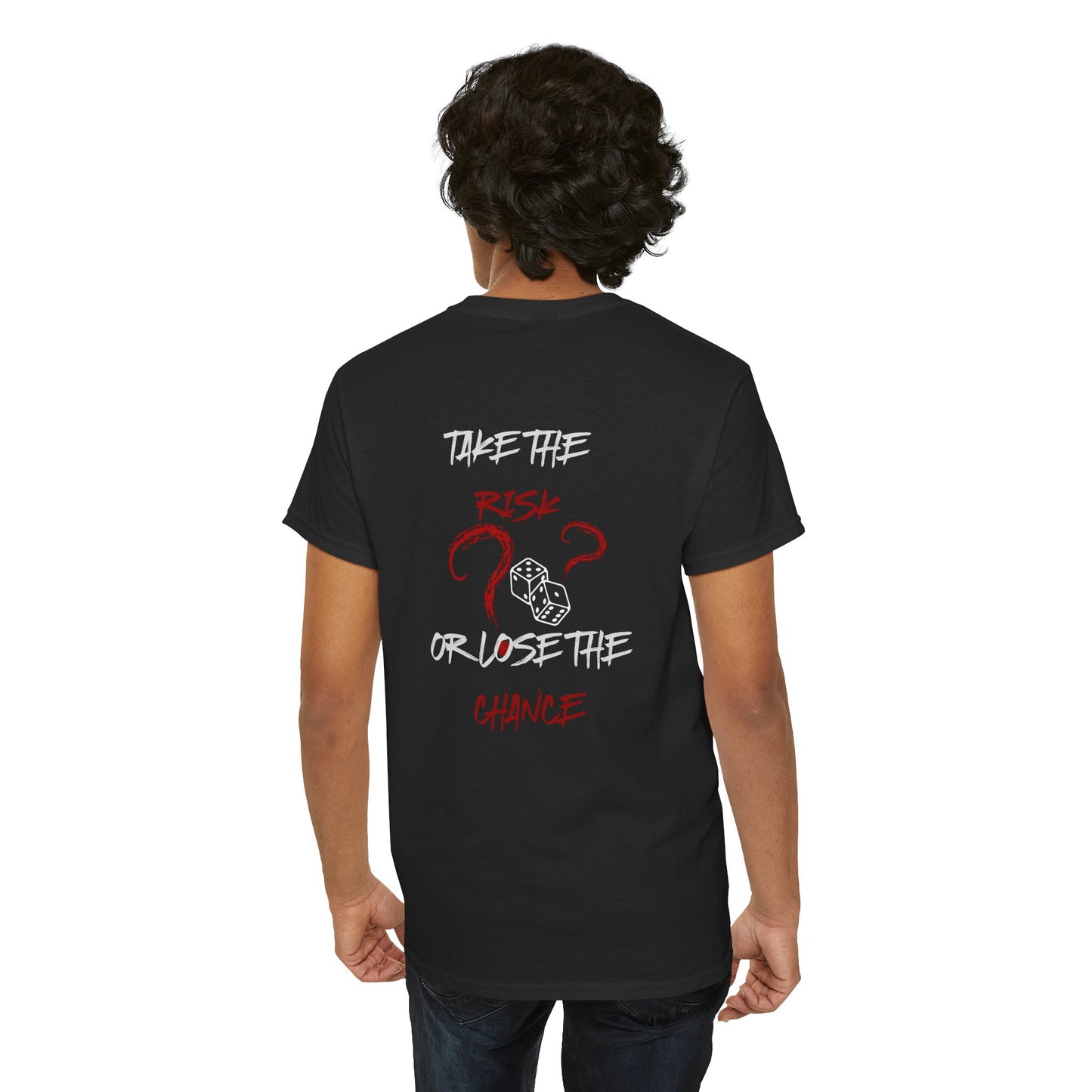 Take The Risk Or Lose The Chance Shirt - No Risk No Story Collection