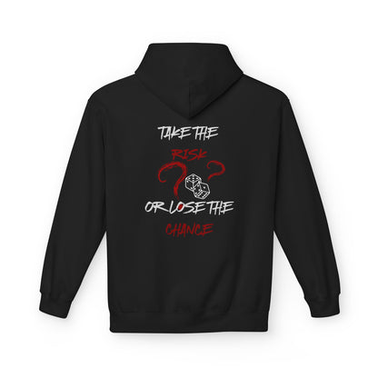 Take The Risk or Lose The Chance Hoodie - No Risk, No Story Collection