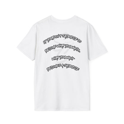 To Become What You Want Shirt - No Risk, No Story Collection