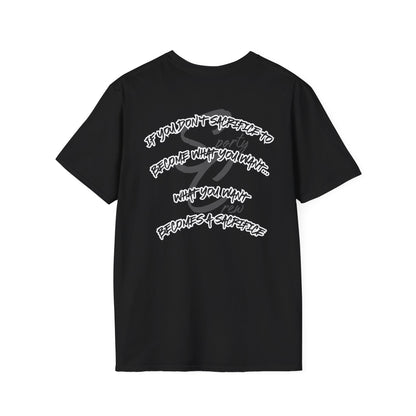 To Become What You Want Shirt - No Risk, No Story Collection