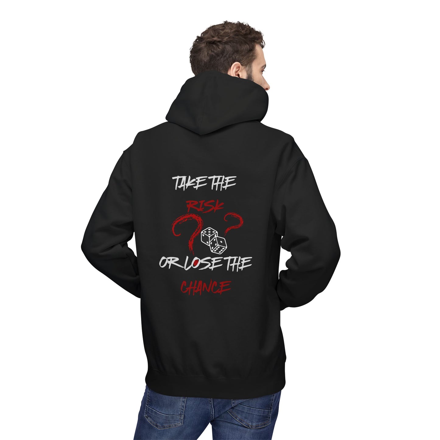 Take The Risk or Lose The Chance Hoodie - No Risk, No Story Collection