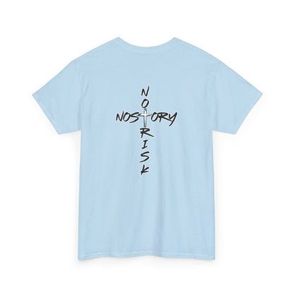 No Risk, No Story Cross T-Shirt - No Risk, No Story Collection