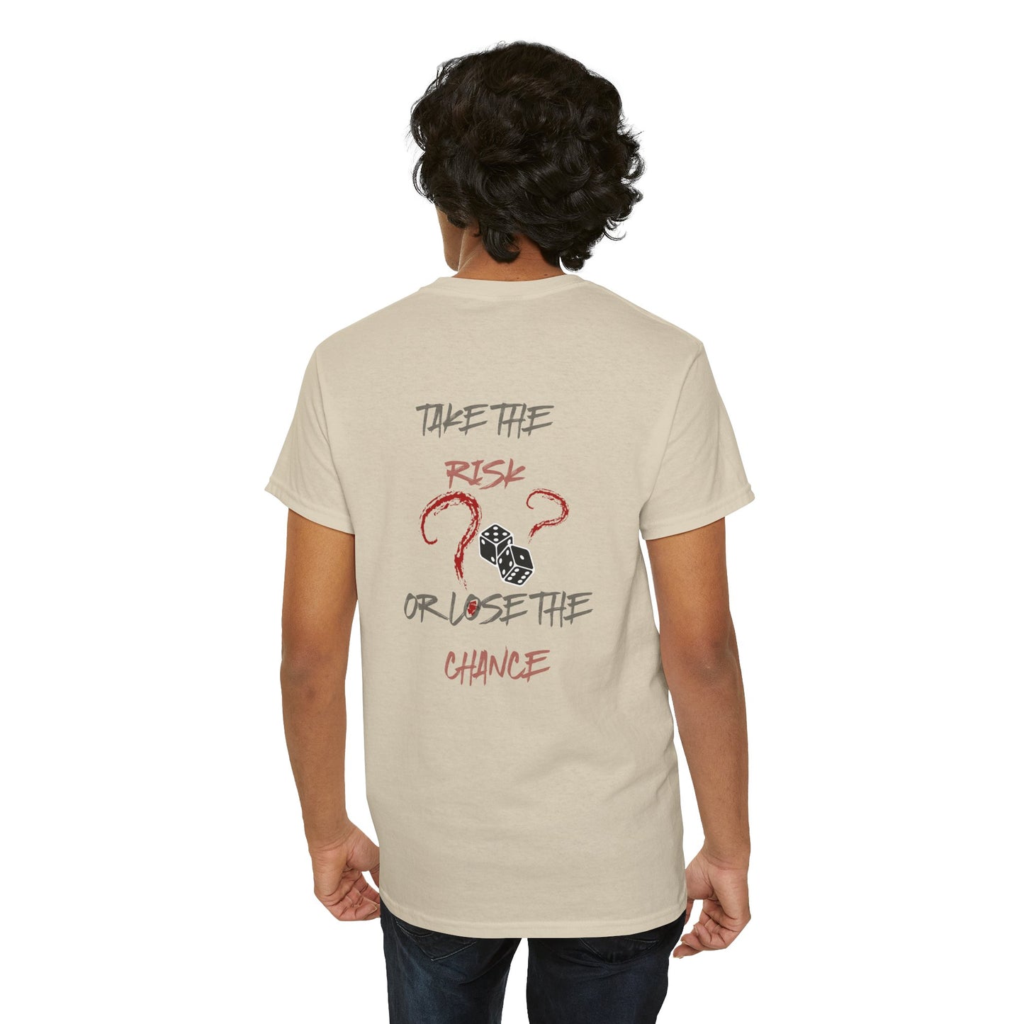 Take The Risk Or Lose The Chance Shirt - No Risk No Story Collection