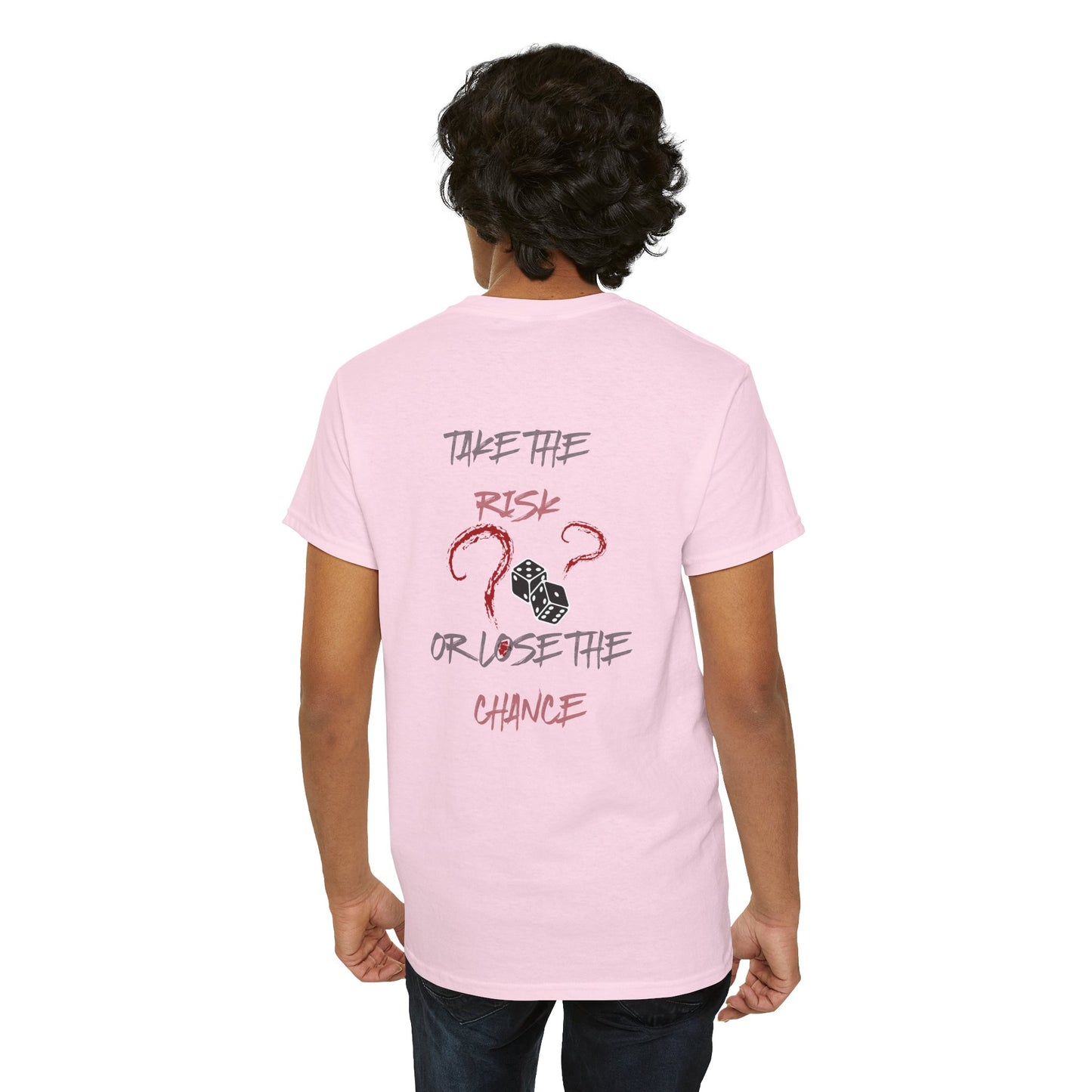 Take The Risk Or Lose The Chance Shirt - No Risk No Story Collection