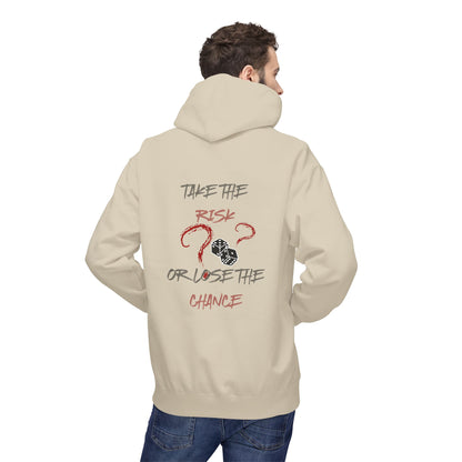 Take The Risk or Lose The Chance Hoodie - No Risk, No Story Collection